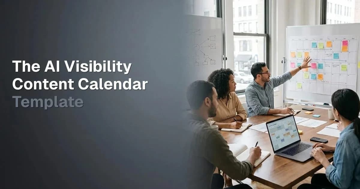 The AI Visibility Content Calendar Template: A 90-Day Framework for Closing LLM Recommendation Gaps Systematically - blogawesome