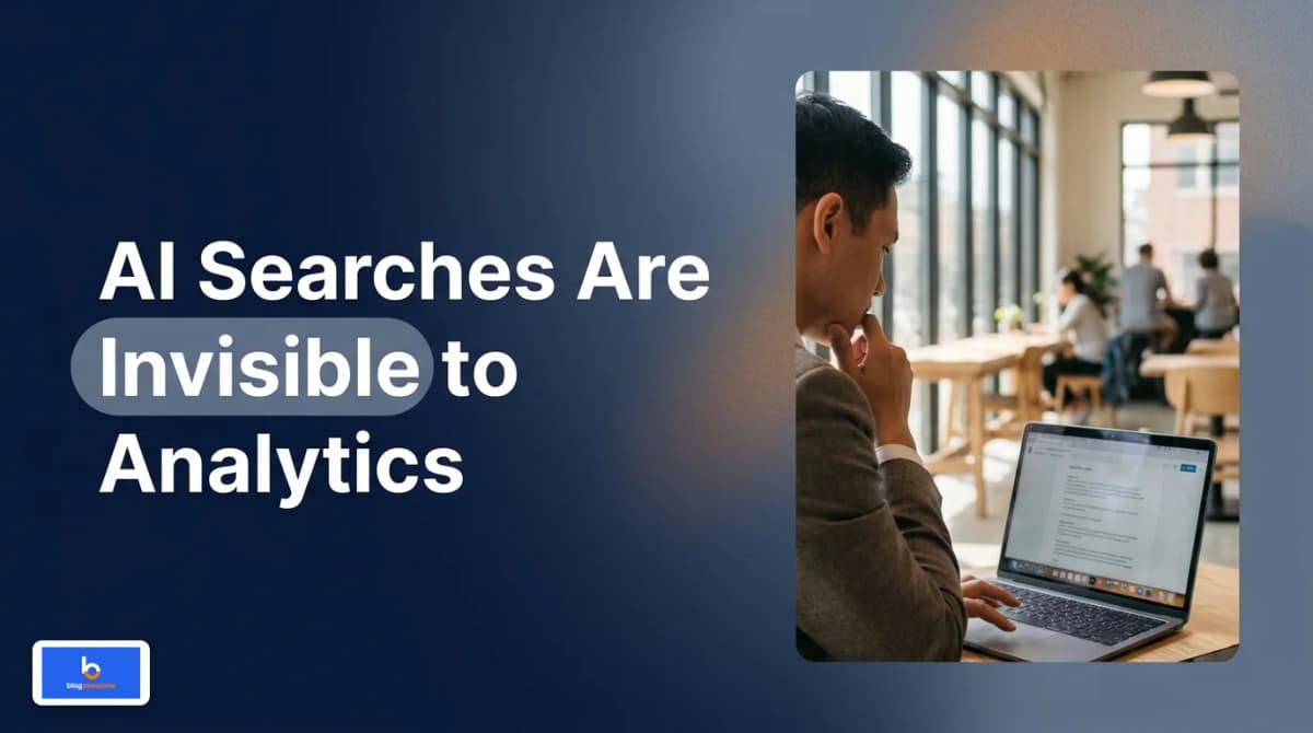 The Hidden Traffic Problem: Why Your Analytics Miss Millions of AI-Driven Searches - blogawesome